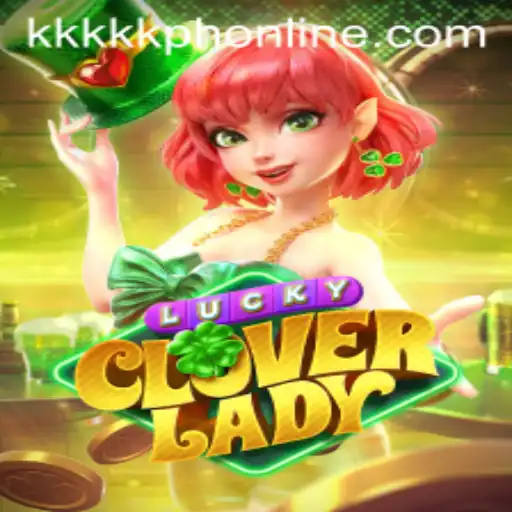 Discover the Exciting World of LuckyCloverLady: A Thrilling Gaming Experience